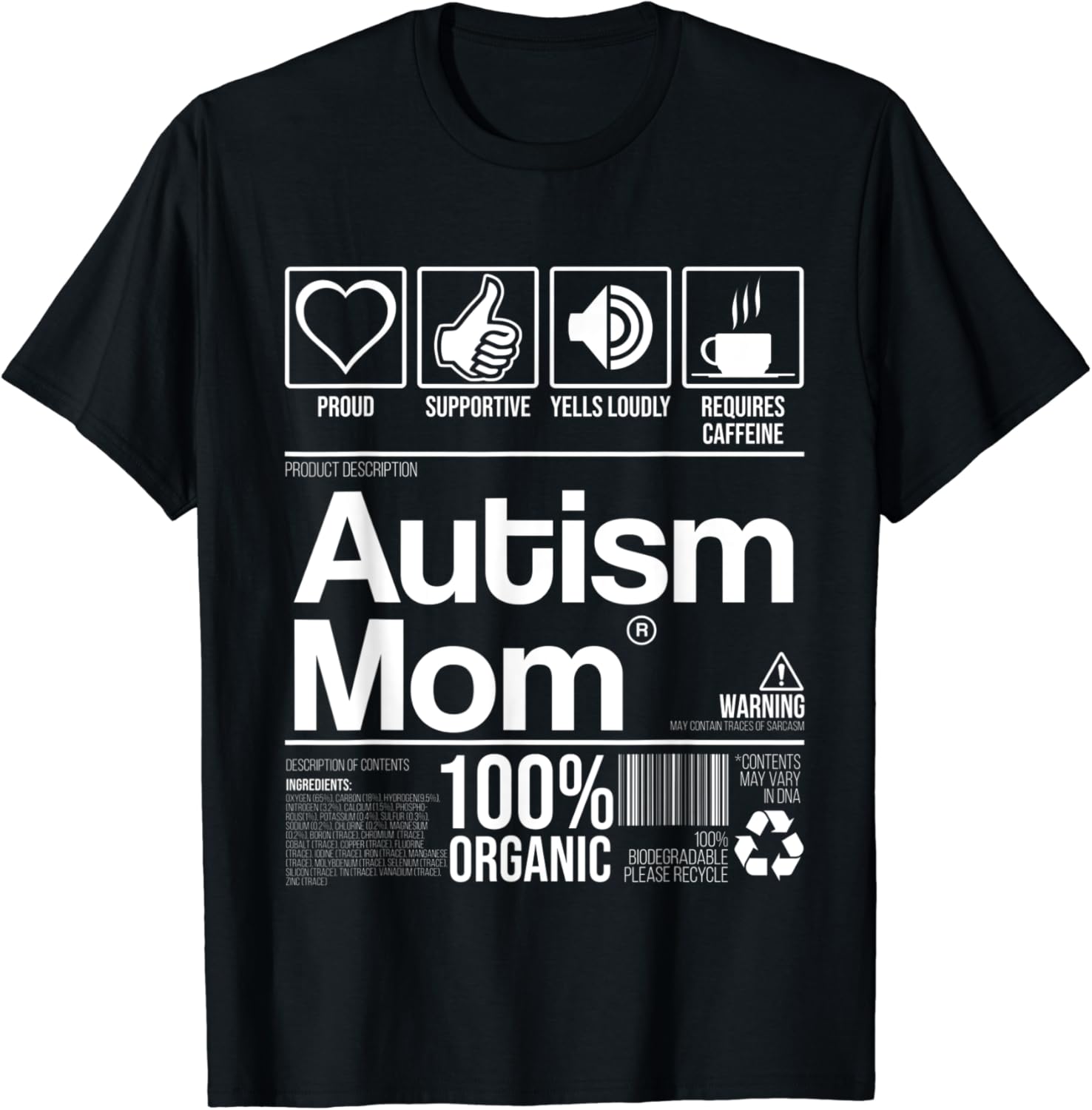 Amazon Autism Mom Contents Nutrition Facts Supportive Awareness T Amazon Autism Mom Contents Nutrition Facts Supportive Awareness T
